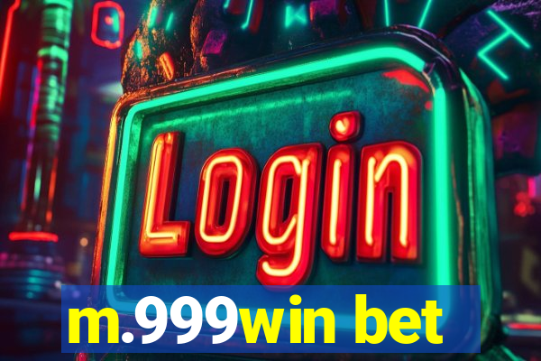 m.999win bet