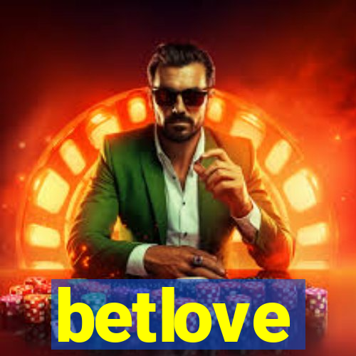 betlove