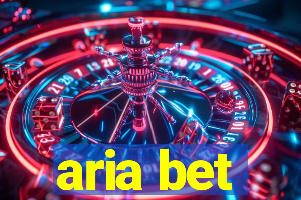 aria bet