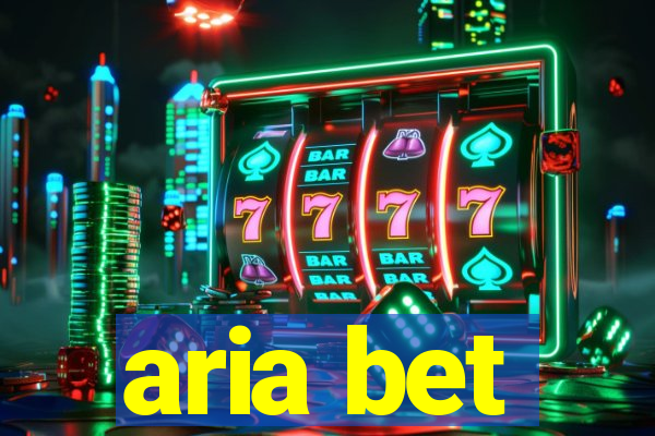 aria bet