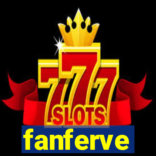 fanferve