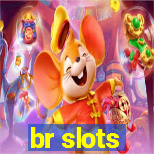 br slots