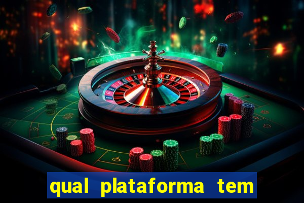 qual plataforma tem fortune tiger