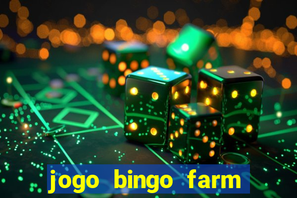 jogo bingo farm paga mesmo