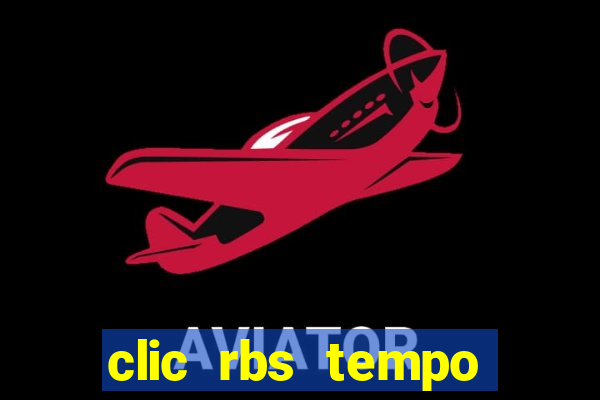 clic rbs tempo porto alegre