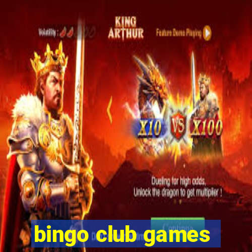 bingo club games