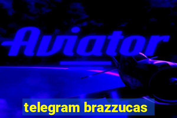 telegram brazzucas