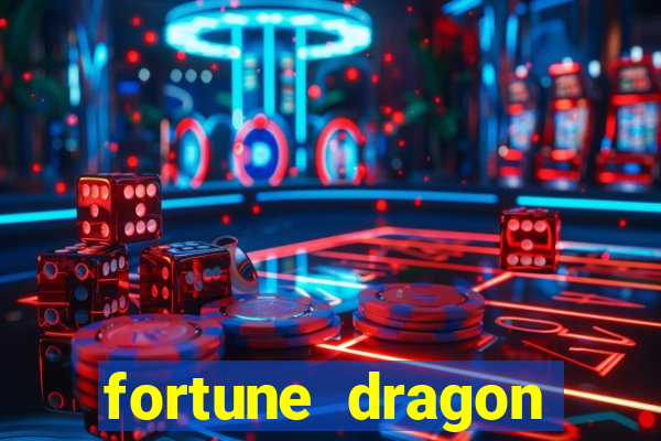 fortune dragon ganho certo demo