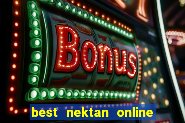 best nektan online slot sites