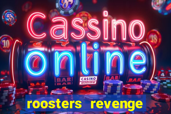 roosters revenge slot demo