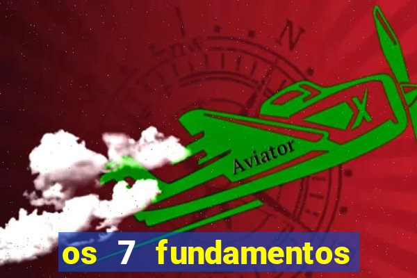 os 7 fundamentos da umbanda