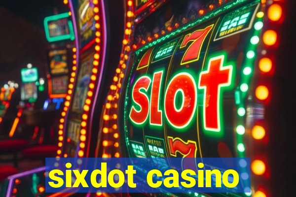 sixdot casino