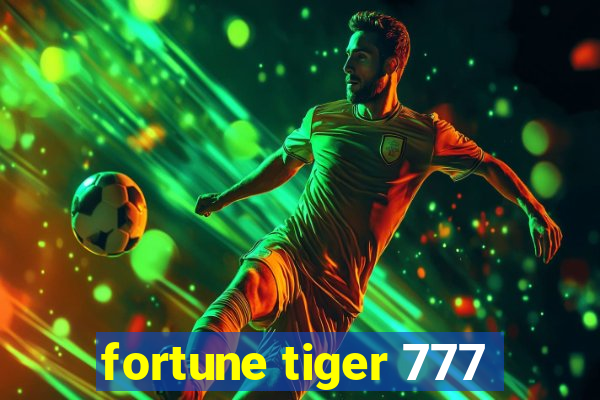 fortune tiger 777