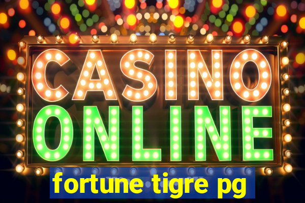 fortune tigre pg