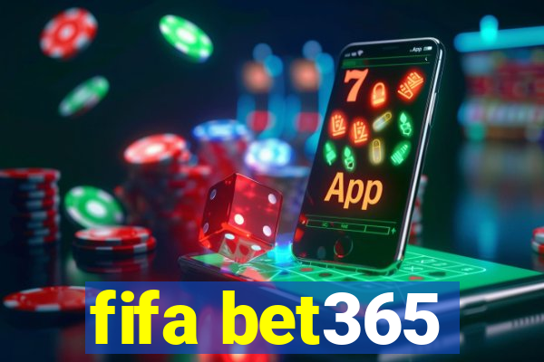 fifa bet365