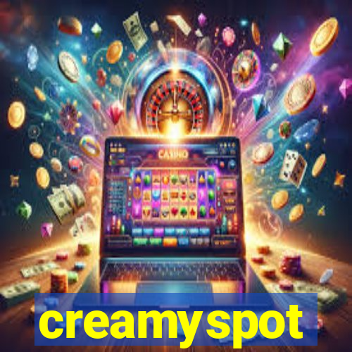 creamyspot