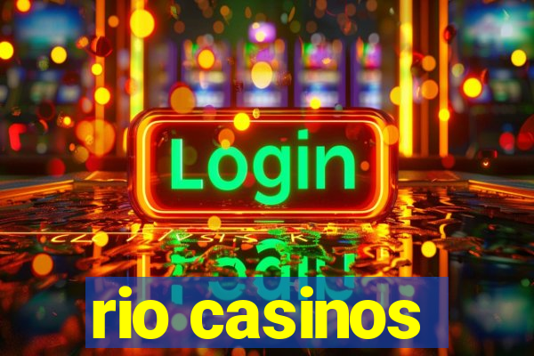 rio casinos