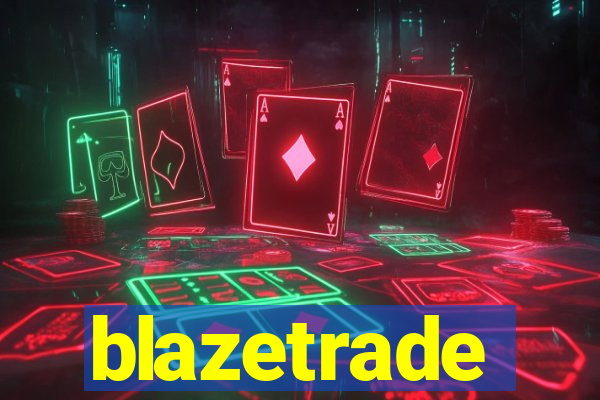 blazetrade