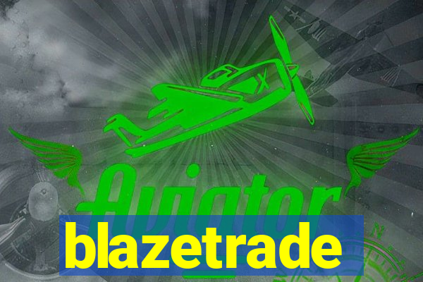 blazetrade