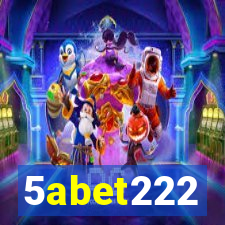 5abet222