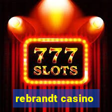 rebrandt casino