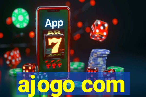 ajogo com