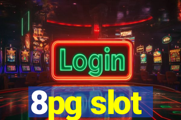 8pg slot