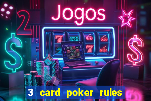 3 card poker rules in casino