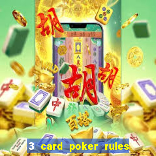 3 card poker rules in casino