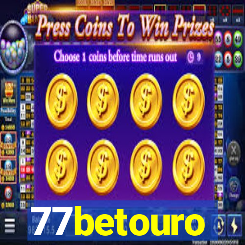 77betouro