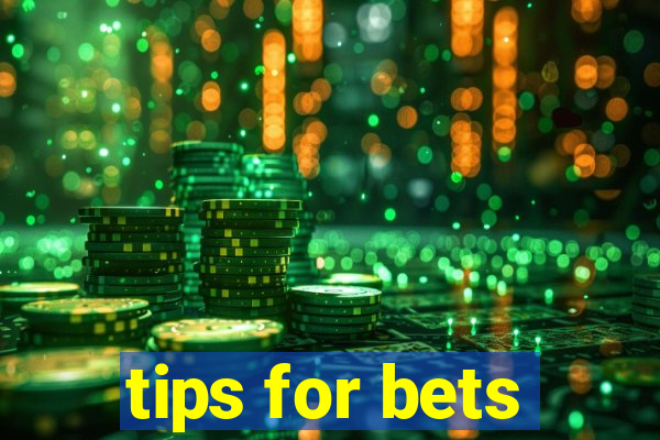 tips for bets