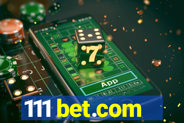 111 bet.com