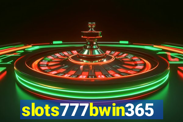 slots777bwin365