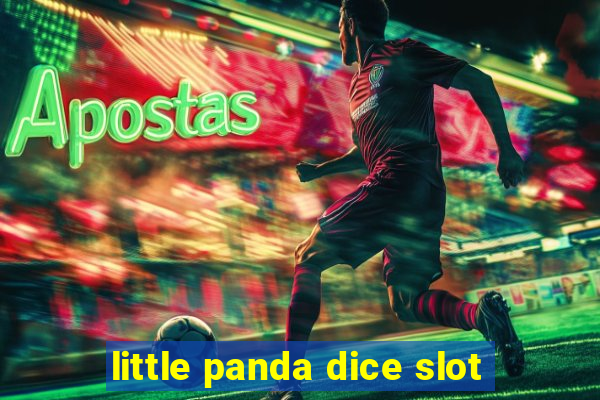 little panda dice slot