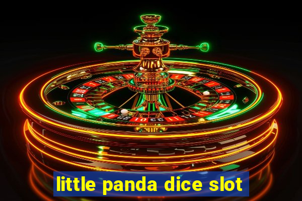 little panda dice slot