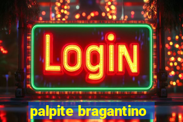 palpite bragantino