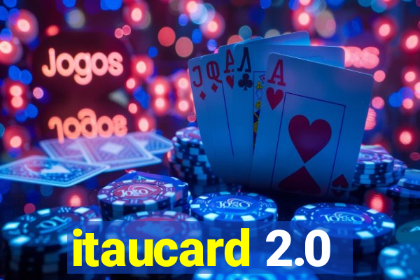 itaucard 2.0