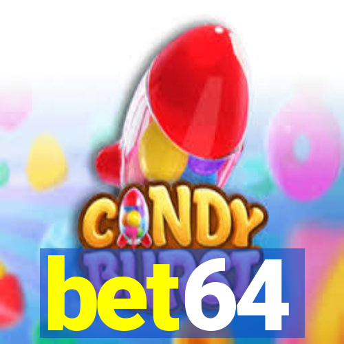 bet64