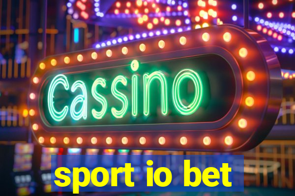 sport io bet