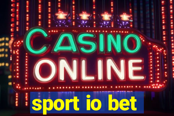 sport io bet