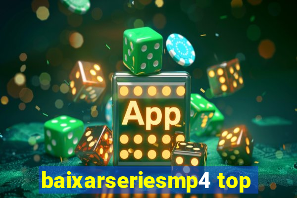 baixarseriesmp4 top