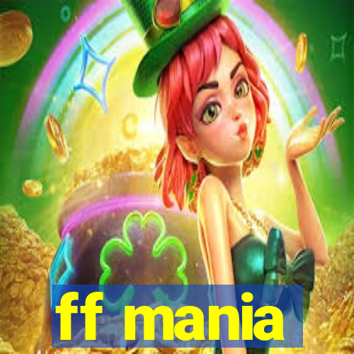 ff mania