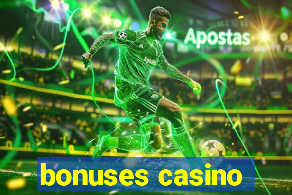 bonuses casino