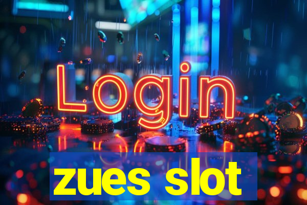 zues slot