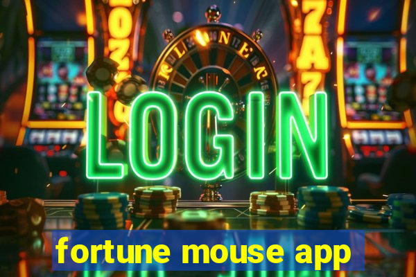 fortune mouse app