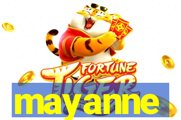 mayanne