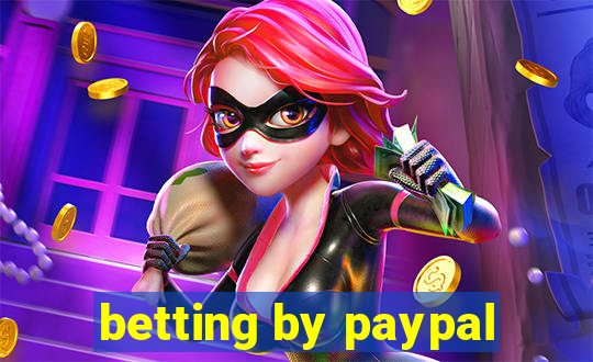 betting by paypal