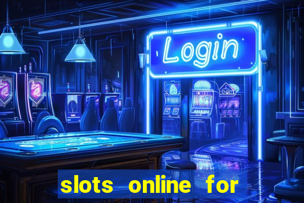 slots online for real money