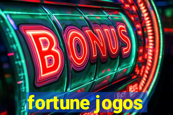 fortune jogos