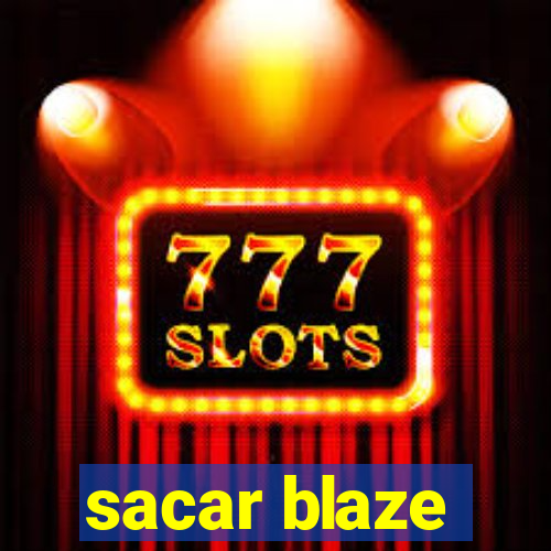 sacar blaze